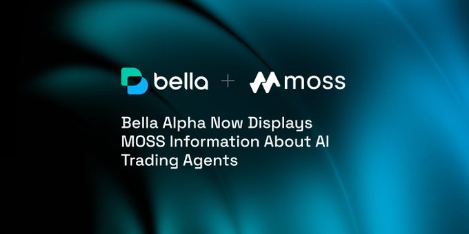 A promotional graphic displaying the 'bella' and 'moss' logos with the text 'Bella Alpha Now Displays MOSS Information About AI Trading Agents' against a dark teal background.