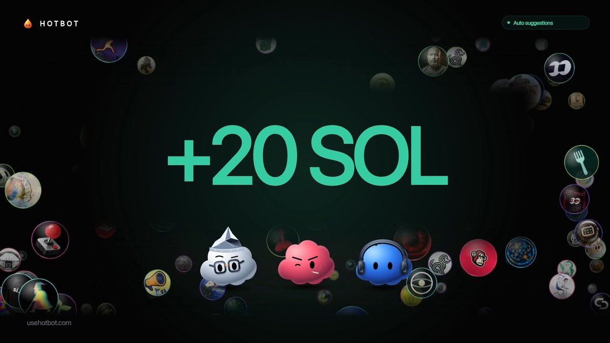 A promotional graphic for HOTBOT (usehotbot.com) displays '+20 SOL' in large green text surrounded by various circular icons.