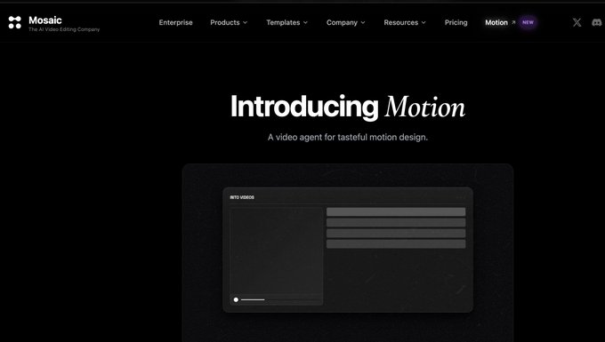 A dark webpage for Mosaic - The AI Video Editing Company, featuring the header 'Introducing Motion' with the tagline 'A video agent for tasteful motion design.' alongside a placeholder video player interface.