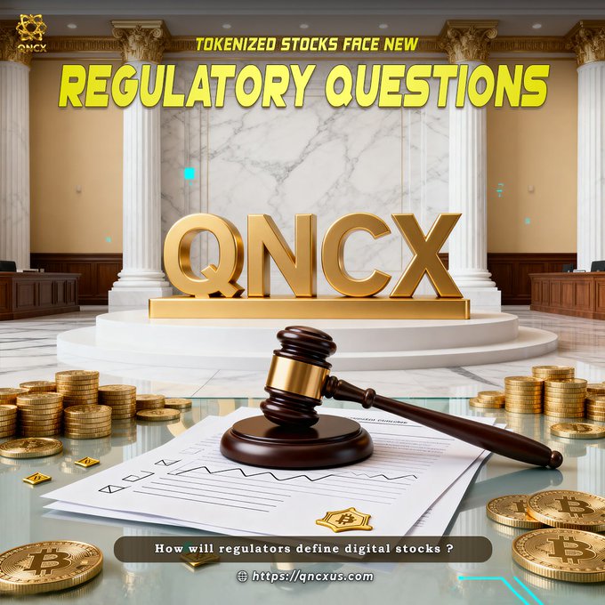 A courtroom-like setting features a judge's gavel resting on financial documents, surrounded by gold coins and a prominent "QNCX" sculpture, with the headline "TOKENIZED STOCKS FACE NEW REGULATORY QUESTIONS" and the caption "How will regulators define digital stocks?" reinforcing the post's theme of regulatory scrutiny facing tokenized stocks.