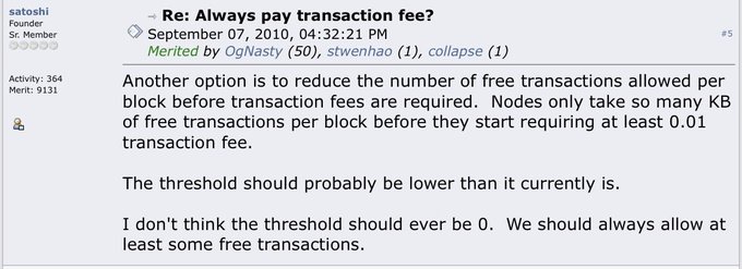 A screenshot of a BitcoinTalk forum post by Satoshi Founder dated September 07, 2010, titled "Re: Always pay transaction fee?", where Satoshi suggests reducing the number of free transactions per block before requiring a 0.01 transaction fee threshold that should never be set to zero.