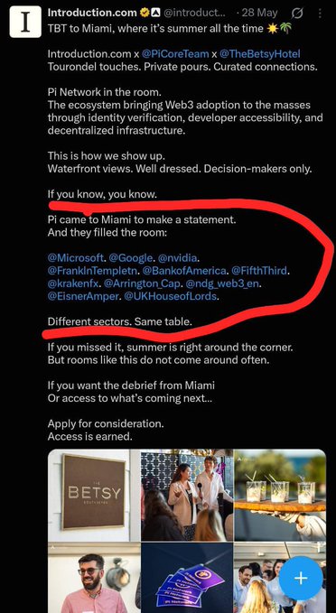A tweet from Introduction.com highlights their presence at a Miami event at The Betsy Hotel, listing attending companies including Microsoft, Google, Nvidia, Bank of America, Kraken, Fifth Third, Arrington Capital, NDG Web3, Eisner Amper, and UK House of Lords, with the list circled in red. The accompanying caption emphasizes how impressive it is that Pi Network connected with major corporations and institutions at a curated, high-level gathering.