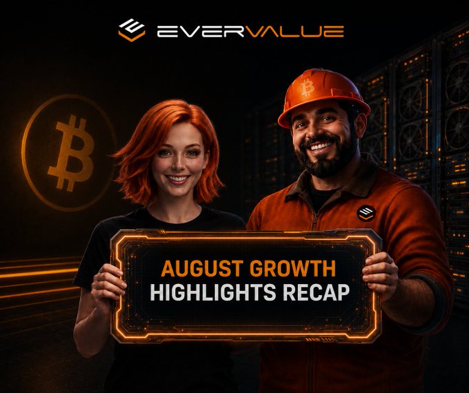 EverValue celebrates an “AUGUST GROWTH HIGHLIGHTS RECAP” with Bitcoin branding and the $BTC ticker, reflecting the momentum and media recognition mentioned in the accompanying post.