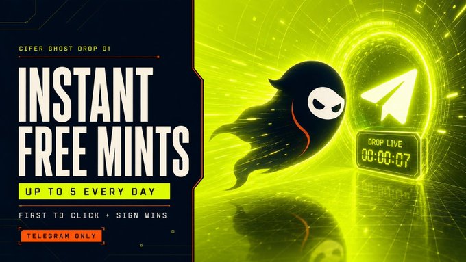 Promotional banner for 'CIFER GHOST DROP 01' advertising 'INSTANT FREE MINTS' with up to 5 every day for Telegram users, featuring a ghost mascot and a Telegram logo with a countdown timer reading 'DROP LIVE 00:00:07'.