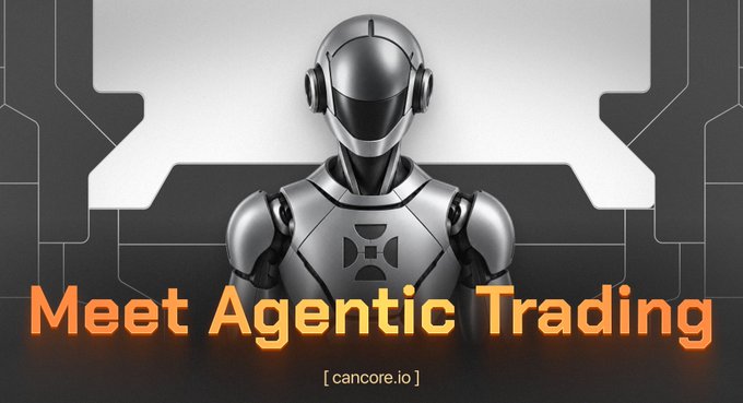 A sleek robotic figure with a "C" logo on its chest stands against a high-tech circuit board backdrop, with bold orange text reading "Meet Agentic Trading" and the URL "[cancore.io]" displayed below. The image visually reinforces the post's message about Cancore's MCP launch by personifying AI-driven trading through the futuristic android imagery.