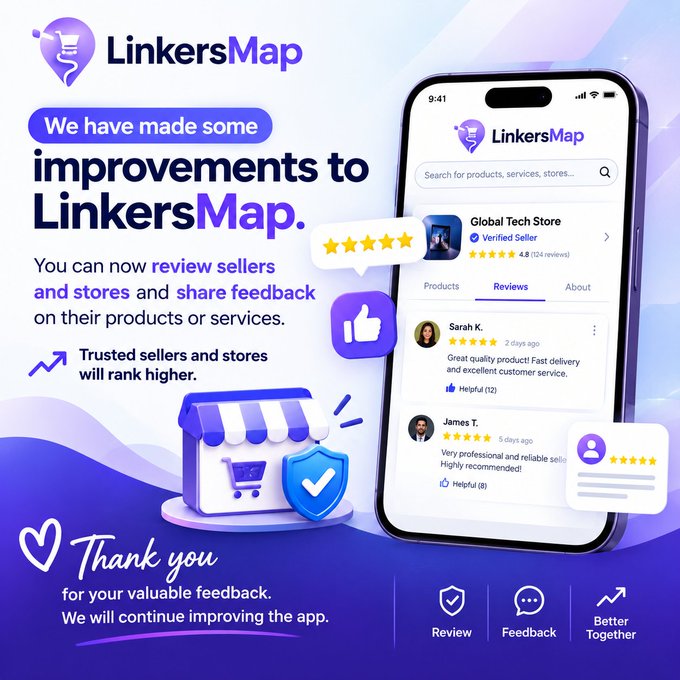 A promotional graphic for 'LinkersMap' announcing app improvements, featuring the message 'You can now review sellers and stores and share feedback on their products or services,' with a mockup of the app showing user reviews.