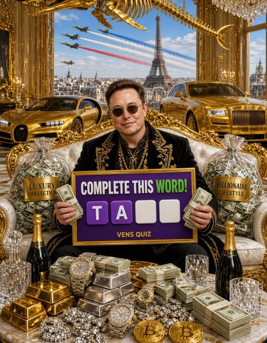 An AI-generated image shows a man resembling Elon Musk sitting on a couch surrounded by gold bars, cash, luxury cars, and dinosaurs, holding a 'VEN'S QUIZ' sign reading 'COMPLETE THIS WORD!' with the letters 'T A' visible.
