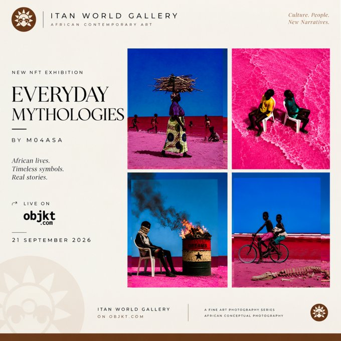 A promotional graphic for 'ITAN WORLD GALLERY' advertises a 'NEW NFT EXHIBITION: EVERYDAY MYTHOLOGIES BY MO4ASA', with the text 'African lives. Timeless symbols. Real stories.' and 'LIVE ON objkt.com' above four vibrant pink and blue photographs depicting African life.