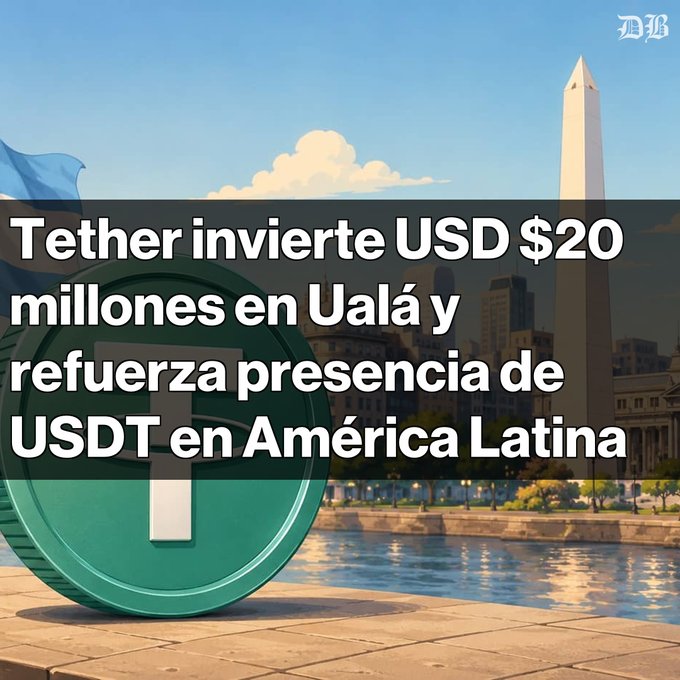 A news graphic showing the Obelisk of Buenos Aires with a large USDT (Tether) coin in the foreground; the headline reads "Tether invierte USD $20 millones en Ualá y refuerza presencia de USDT en América Latina."
