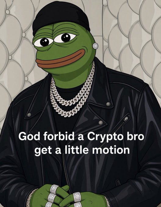 A meme image featuring the "Sad Pepe" character wearing a black beanie, leather jacket, and diamond chains, with white text overlaid reading "God forbid a Crypto bro get a little motion".