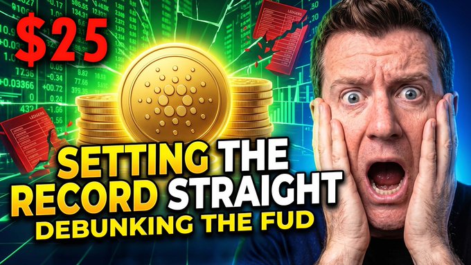 A shocked man is featured next to Cardano (ADA) coins and a Cardano coin, with text reading "$25 SETTING THE RECORD STRAIGHT DEBUNKING THE FUD." The image relates to the post by promoting a bold $25 price target for ADA while countering "Fear, Uncertainty, and Doubt" (FUD) following a $6 billion Ledger audit.