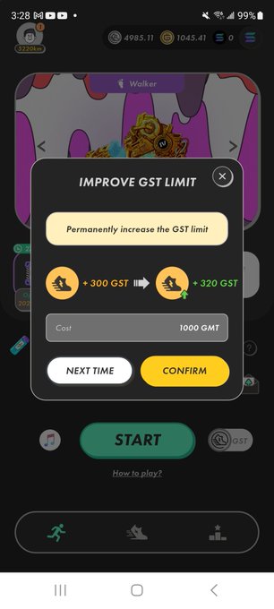 A mobile app screen showing a pop-up titled 'IMPROVE GST LIMIT' to permanently increase GST from 300 to 320 for a cost of 1000 GMT, with buttons for 'NEXT TIME' and 'CONFIRM' above a green 'START' button.