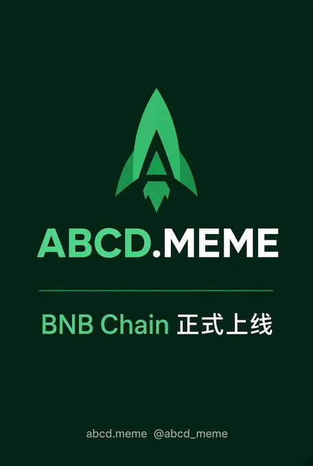 The image displays a promotional graphic for "ABCD.MEME" featuring a stylized rocket logo in green and white, with the text "BNB Chain 正式上线" (BNB Chain officially launched) below, confirming the project's official debut on BNB Chain as highlighted in the accompanying post.