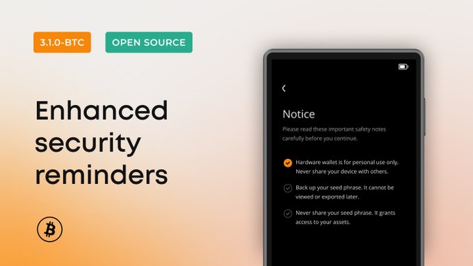 An app update announcement for version 3.1.0-BTC highlighting 'Enhanced security reminders' with a phone showing a notice about hardware wallet safety.