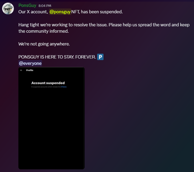 A Discord message from PonsGuy announcing that their X (Twitter) account @ponguy has been suspended, with a screenshot of the suspended account page.
