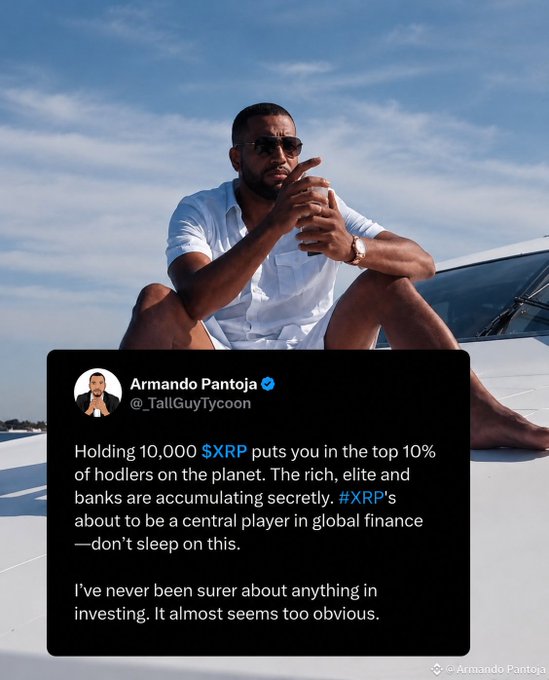 The image shows a man in a white shirt and sunglasses sitting on a yacht, with an overlaid tweet from Armando Pantoja (@TallGuyTycoon) claiming that holding 10,000 $XRP puts you in the top 10% of holders and that XRP is set to become a central player in global finance, urging followers not to miss the opportunity—aligning with the post's message about XRP diamond hands community engagement.