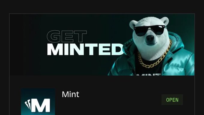 A horizontal banner displays a white bear character wearing black sunglasses and a gold chain next to the text 'GET MINTED,' with the Mint app logo and an 'OPEN' button visible below.