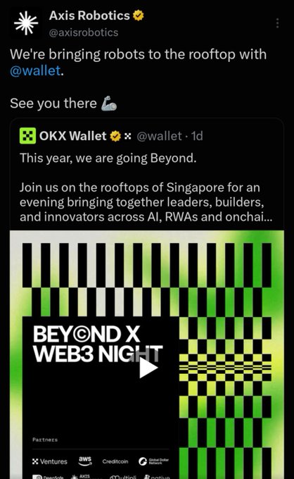 A tweet from Axis Robotics (@axisrobotics) announces 'We're bringing robots to the rooftop with @wallet,' quoting OKX Wallet's promotion for 'BEYOND X WEB3 NIGHT' in Singapore.