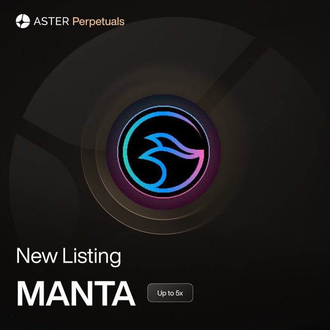 Aster Perpetuals announces a new listing for MANTA (MantaNetwork) with up to 5x leverage, featuring a vibrant gradient manta ray logo at the center against a dark background.