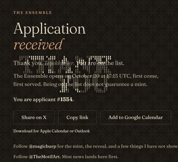 A digital confirmation screen titled "THE ENSEMBLE" displaying "Application received", thanking user "beserkkmkr" as applicant #1554, with options to share or add to calendar.