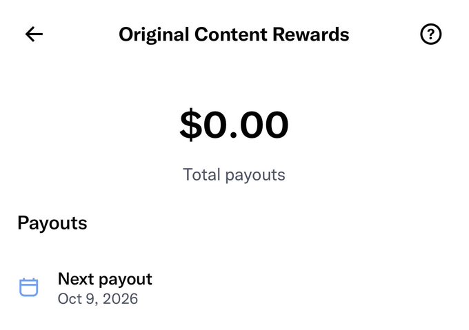 Screenshot of an "Original Content Rewards" page showing $0.00 in total payouts with the next payout scheduled for Oct 9, 2026.