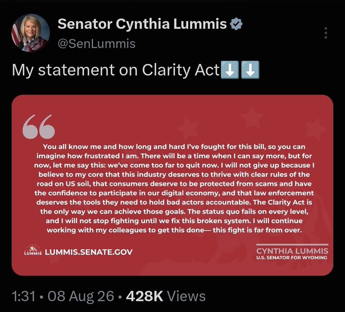 Senator Cynthia Lummis (@SenLummis) posted a statement on August 8, 2026 announcing she will not give up on the Clarity Act, despite acknowledging she "came too far to quit now," while vowing to keep fighting until the bill passes—aligning with the caption that the "battle is far from over."