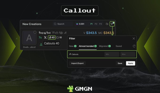A screenshot of the GMGN platform showing the 'Callouts' filter interface with options for 'New', 'Almost bonded', 'Migrated', and 'Saved' tokens.