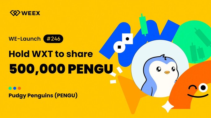 A vibrant yellow promotional graphic from WEEX announcing their "WE-Launch #246" event, featuring text "Hold WXT to share 500,000 PENGU" alongside cartoon penguin illustrations for Pudgy Penguins (PENGU), corresponding to their airdrop event running from August 26 to September 2, 2026.