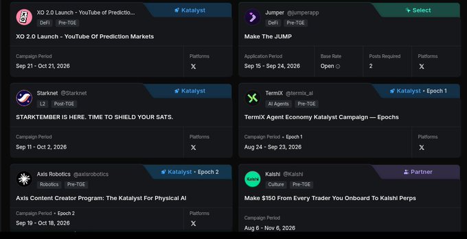 A screenshot of a crypto campaign dashboard listing entries including 'XO 2.0 Launch - YouTube Of Prediction Markets', 'STARKNET IS HERE. TIME TO SHIELD YOUR SATS', 'TermX Agent Economy Katalyst Campaign - Epochs', 'Axis Robotics', and 'Make $150 From Every Trader You Onboard To Kaishi Perps'.