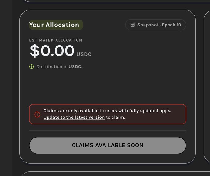 A dark-mode app interface showing 'Your Allocation' estimated at $0.00 USDC for Snapshot Epoch 19, with a warning that claims require app updates and a disabled 'CLAIMS AVAILABLE SOON' button.