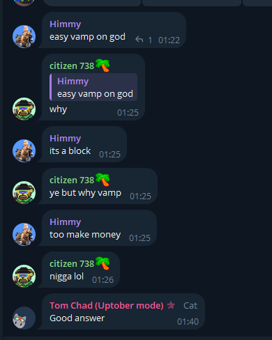 A Discord chat screenshot showing a conversation between users 'Himmy' and 'citizen 738' discussing 'easy vamp on god' and 'its a block,' followed by 'Tom Chad (Uptober mode)' replying 'Good answer.'
