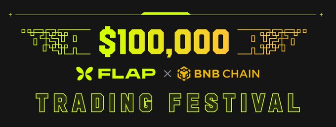 A promotional banner for the Flap x BNB Chain Trading Festival featuring a $100,000 prize pool, with yellow text and circuit-board graphics on a black background highlighting the collaboration between the two platforms.