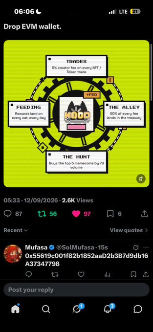 A mobile phone screenshot displays a social media post about 'Drop EVM wallet' featuring a bright green HOOD meme coin graphic with circular text boxes explaining 'TRADES' (5% creator fee on every NFT/Token trade), 'FEEDING' (Rewards land on every call, every day), 'THE ALLEY' (50% of every fee lands in the treasury), and 'THE HUNT' (Bugs the top 5 memecoins by 7d volume). The post by user @SolMufasa dated 12/09/2026 has 87 replies, 56 reposts, and 97 likes.