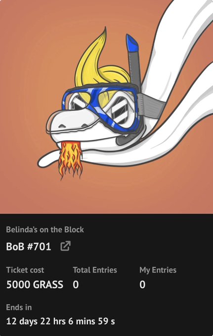 A cartoon character with blonde hair and goggles appears above text reading 'Belinda's on the Block, BoB #701', with ticket cost of 5000 GRASS and ending in 12 days 22 hrs 6 mins 59 s.