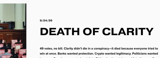 A news article headline dated 9/24/26 titled 'DEATH OF CLARITY' noting '49 votes, no bill. Clarity didn't die in a conspiracy—it died because everyone tried to win at once.'
