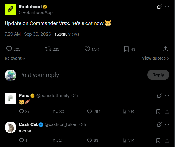 A tweet from Robinhood (@RobinhoodApp) reads 'Update on Commander Vrax: he's a cat now' with a cat emoji, posted on Sep 30, 2026, showing 163.1K views, 225 comments, and replies from Pons and Cash Cat.