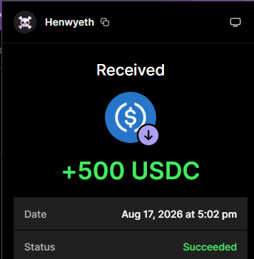 Mobile payment confirmation screen from user Henwyeth showing a successful receipt of +500 USDC dated Aug 17, 2026 at 5:02 pm.