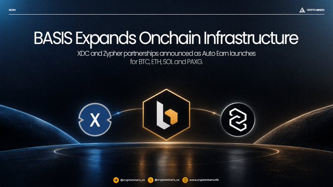 A news banner reading 'BASIS Expands Onchain Infrastructure' announcing XDC and Zypher partnerships with the Auto Team for BTC, ETH, SOL and PAXG.