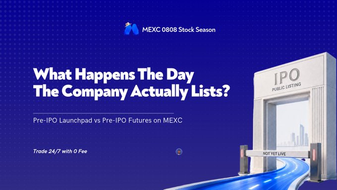 A promotional banner for MEXC 0808 Stock Season asks "What Happens The Day The Company Actually Lists?" advertising Pre-IPO Launchpad vs Pre-IPO Futures with an image of an IPO Public Listing gate marked "NOT YET LIVE."