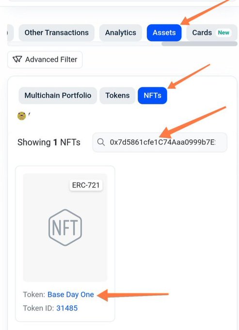 A mobile app interface showing the navigation path to view a specific NFT, with arrows pointing to 'Assets', 'NFTs', and the token named 'Base Day One' with ID 31485.