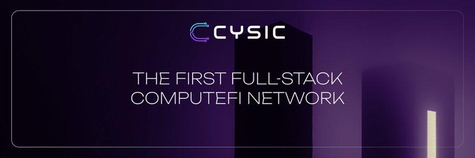 The image features a purple banner with white text that reads "@Cysic" and "The first full stack computer infrastructure network". The banner also includes a link to a website called "@Cysic", which might be related to their vision of making computing power accessible through an open network instead of relying on large providers.