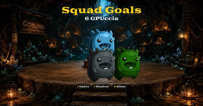 Fantasy game-themed 'Squad Goals' graphic featuring three cartoon slime creatures (blue, gray, green) in a Goblinn tavern setting, with 6 GPUccia text and tags '1 Hydra', '1 Shadow', '4 Slime' at the bottom.