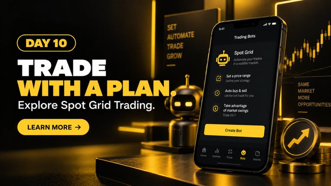 A promotional graphic for Day 10 of a trading series, featuring a smartphone displaying a "Trading Bots" interface with "Spot Grid" options including "Set a price range," "Auto buy & sell," and "Take advantage of market swings," alongside bold text reading "TRADE WITH A PLAN — Explore Spot Grid Trading" and a "LEARN MORE" button, which visually illustrates the post's explanation of how Spot Grid Trading automates buy and sell orders within a set price range.