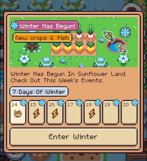 A pixel art style game screen announcing 'Winter Has Begun!' with text about new crops & fish, showing a calendar with dates 14-20 and an 'Enter Winter' button.