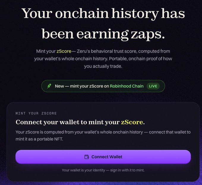 A website screenshot promoting 'zScore' by Zeru, titled 'Your onchain history has been earning zaps,' inviting users to mint their zScore on Robinhood Chain with a 'Connect Wallet' button.