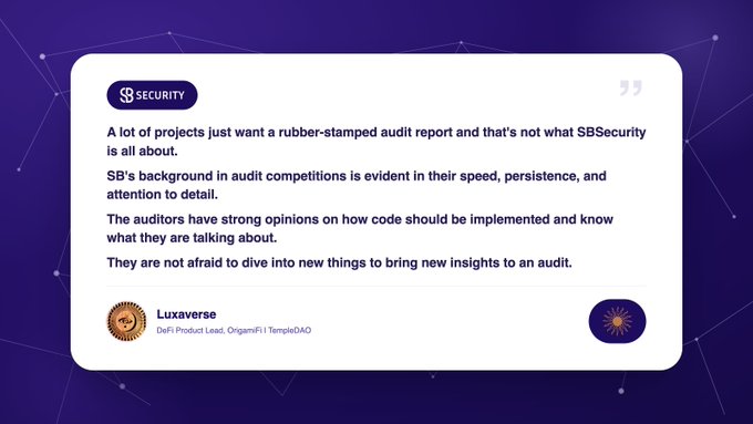 Customer testimonial card from SBSecurity featuring a quote praising their thorough audit work, attributed to 'Luxaverse, DeFi Product Lead, OrigamiFi | TempleDAO'.