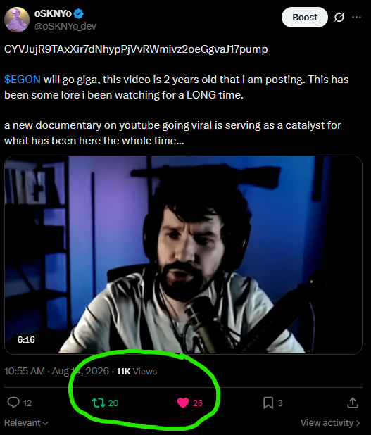 A tweet from oSKNYo discussing $EGON going 'giga,' noting a 2-year-old video and a new documentary catalyst, with a video thumbnail showing a bearded man wearing headphones; the engagement metrics show 12 replies, 20 retweets, and 26 likes.