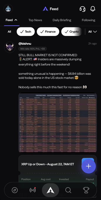 A mobile app screenshot of the Ares Feed showing a post from @bishnu warning about a potential bull market not being confirmed, with insiders allegedly dumping stocks after $6.84 billion in unusual US trading activity, displayed alongside the app's interface featuring category filters and a promotional banner for an XRP event. The accompanying caption highlights how Ares Pro allows users to share their actual market positions alongside their thoughts in posts, and earn 50% of transaction fees when others trade through their content.