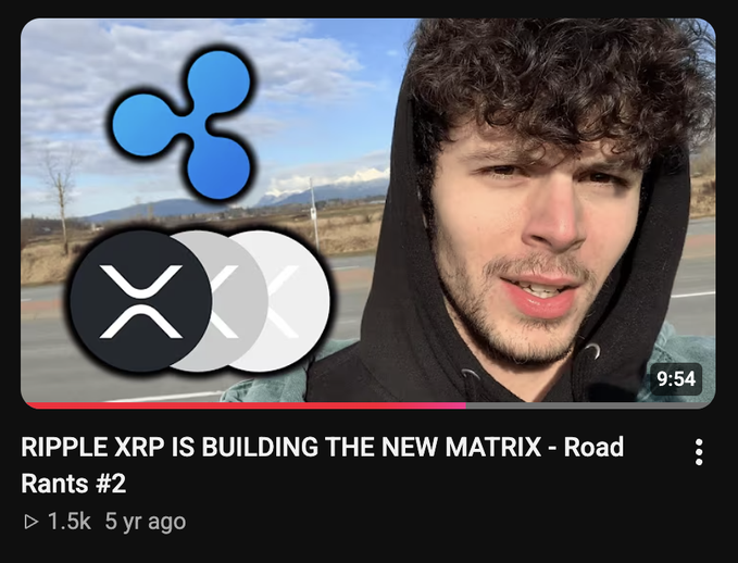 A YouTube video thumbnail titled "RIPPLE XRP IS BUILDING THE NEW MATRIX - Road Rants #2" shows a curly-haired man in a black hoodie speaking outdoors, with the video posted 5 years ago having 1.5k views. The thumbnail prominently features the Ripple (XRP) logo, fitting the post about Ripple's long-term presence and vision.
