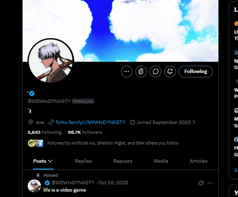 A Twitter/X profile page for @MINHxDYNASTY, showing an anime-style profile picture, a blue and white cloud-themed banner, 98.7K followers, and a recent pinned post from October 20, 2025 stating "life is a video game." The image visually supports the accompanying bullish endorsement, highlighting the account's under-100K follower count as a potential investment opportunity.